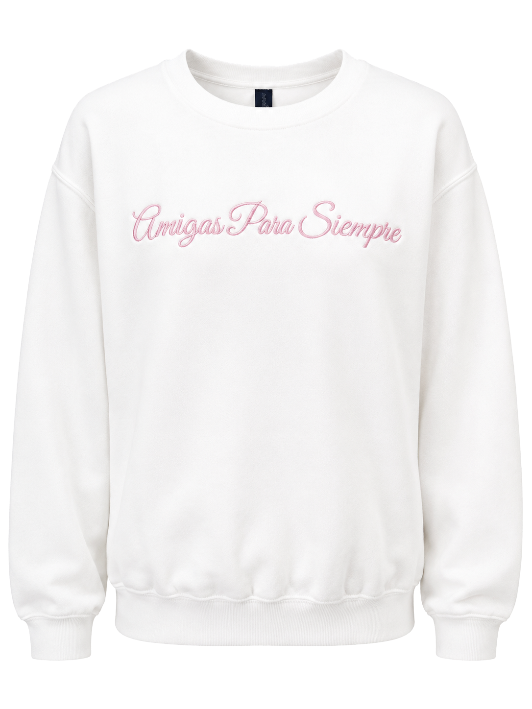 A white crewneck sweatshirt with 'Amigas Para Siempre' embroidered in pink cursive across the chest, shown against a plain white background.